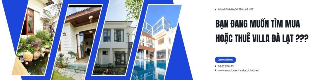 Mua bán biệt thự Villa Đà Lạt