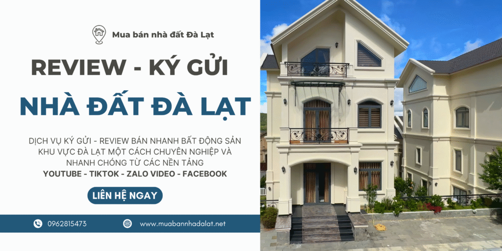 Review nhà đất Đà Lạt