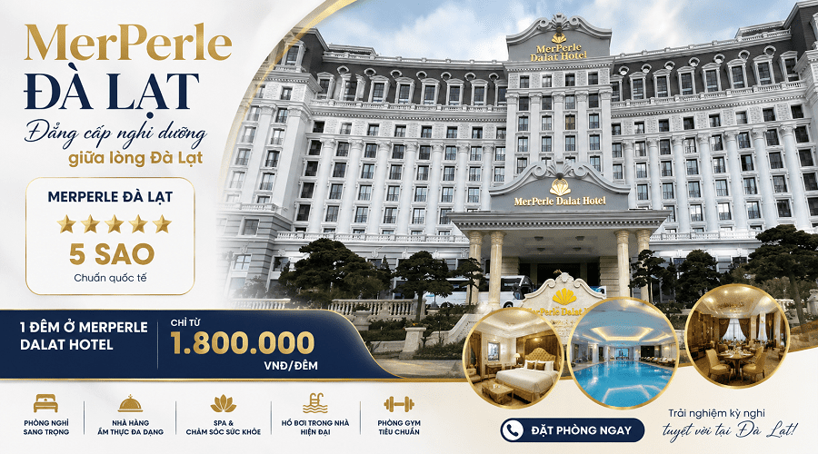Merperle Đà Lạt mấy sao và 1 đêm ở Merperle dalat hotel giá bao nhiêu