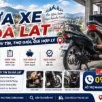 Tiệm Sửa Xe Đà Lạt — Top 8 Địa Chỉ Uy Tín, Thợ Giỏi, Giá Hợp Lý