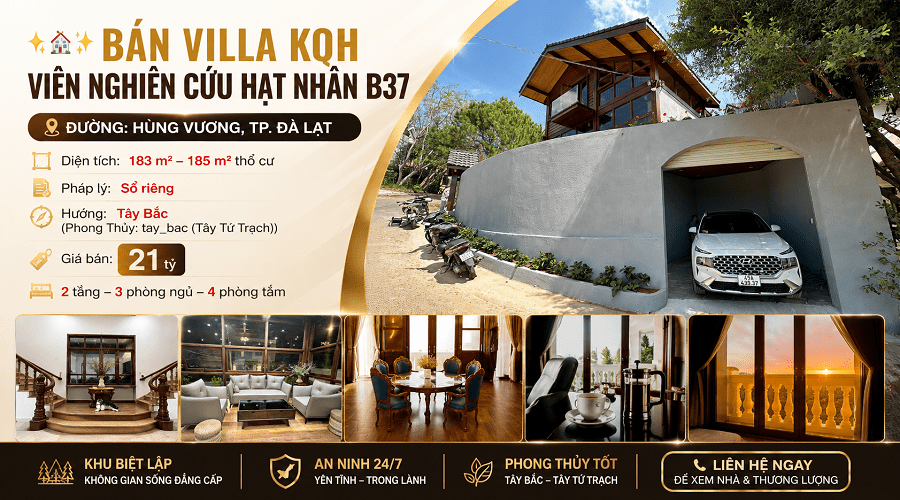Villa KQH Viện Nghiên Cứu Hạt Nhân Hùng Vương Đà Lạt 185.8 m² - 21 Tỷ Villa KQH Viện Nghiên Cứu Hạt Nhân Hùng Vương Đà Lạt 185.8 m² - 21 Tỷ