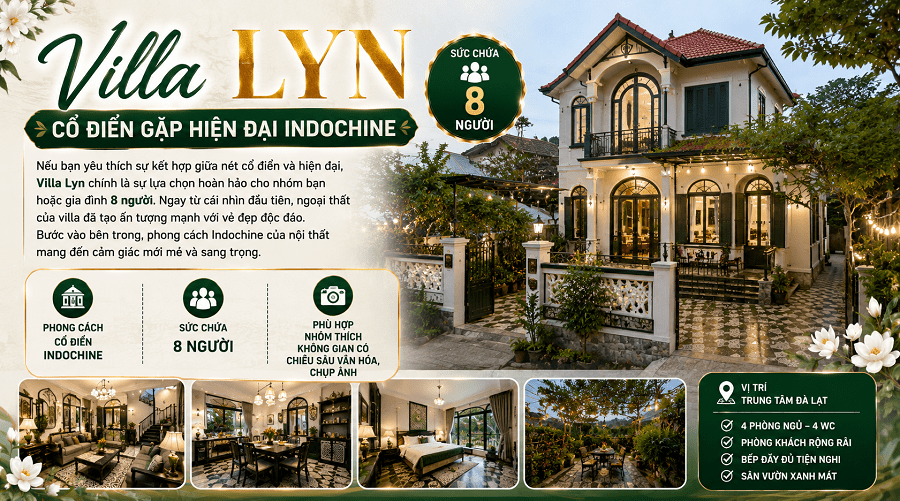Villa Lyn – Cổ điển gặp hiện đại Indochine
