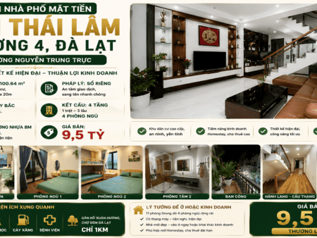 Nhà 4 tầng Nguyễn Trung Trực KQH Thái Lâm P4 Đà Lạt – Giá 9.5 Tỷ