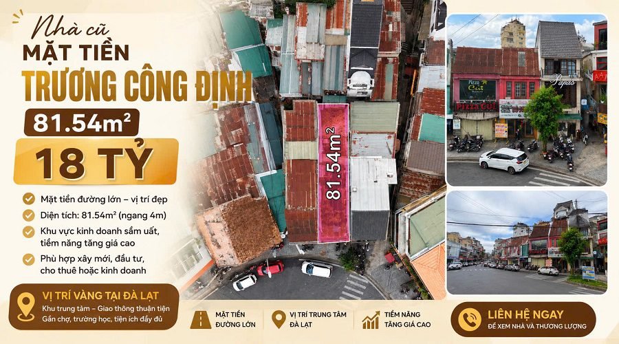 Nhà Mặt Tiền Trương Công Định – Phan Đình Phùng P2 Đà Lạt - 82m2 - 18 tỷ Nhà Mặt Tiền Trương Công Định – Phan Đình Phùng P2 Đà Lạt - 82m2 - 18 tỷ