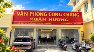 Văn Phòng Công Chứng Xuân Hương Đà Lạt: Địa Chỉ, Giờ Làm Việc & Thủ Tục Chi Tiết